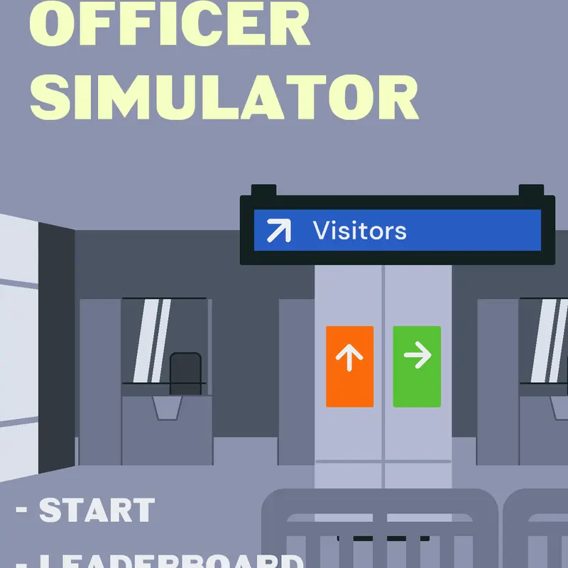 Immigration Officer Simulator by @Kira903