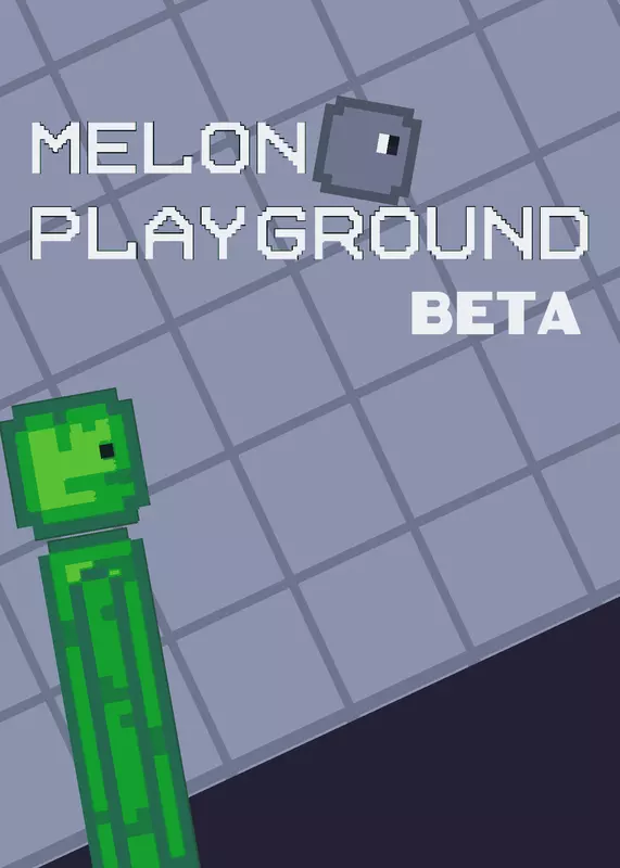 Melon Playground Beta (ver.1.7) by @Kyle_2862