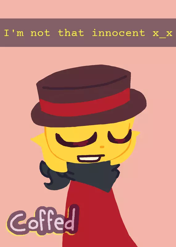 I'm Not That Innocent meme by @Coffed