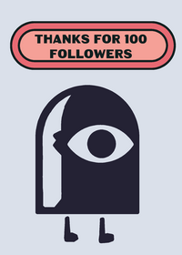 Thanks For 100 Followers