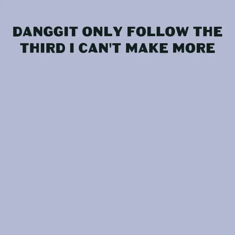 Only follow that by @kyroswaller2