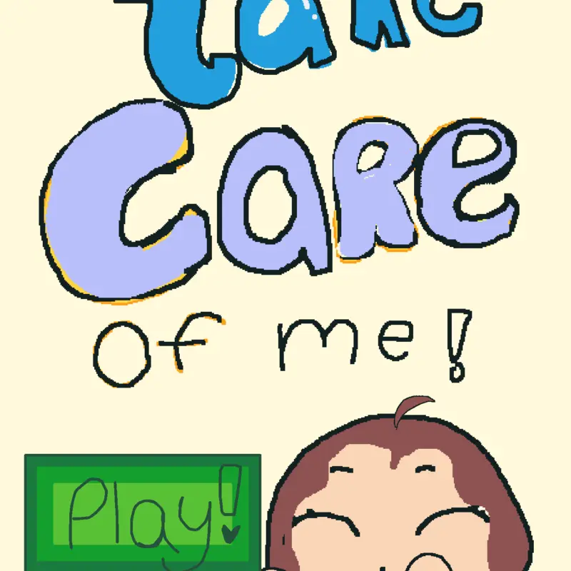 Take care of meeee by @somethingstup1d