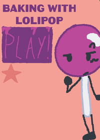 Baking with lollipop!