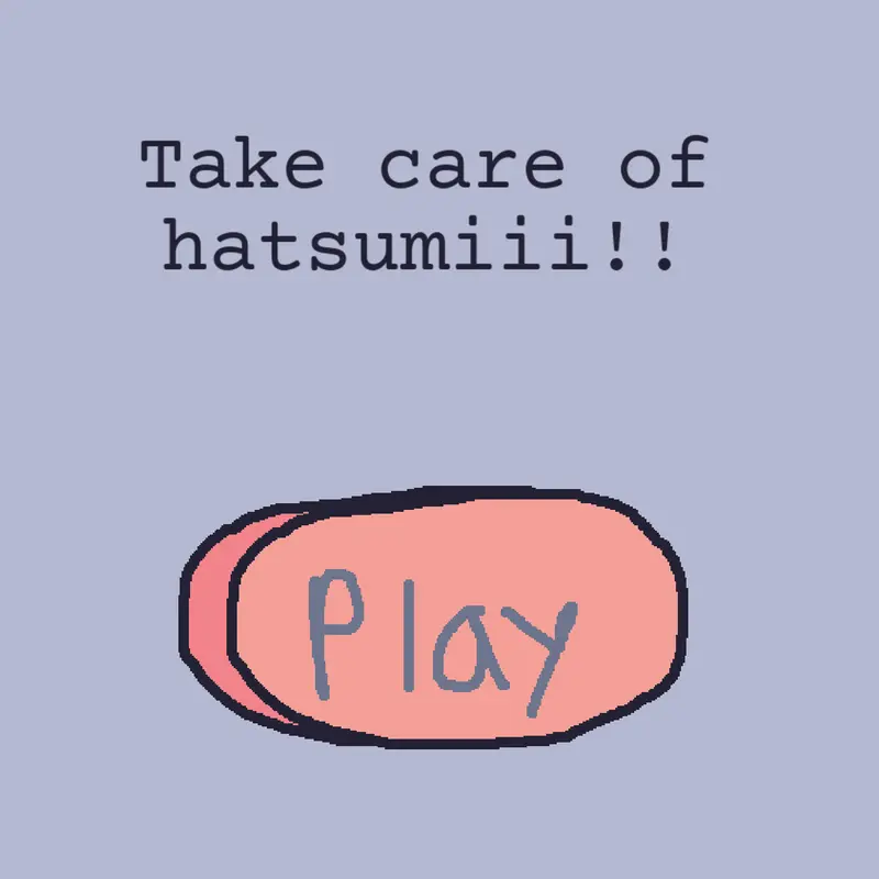 Game by @Hatsumiii