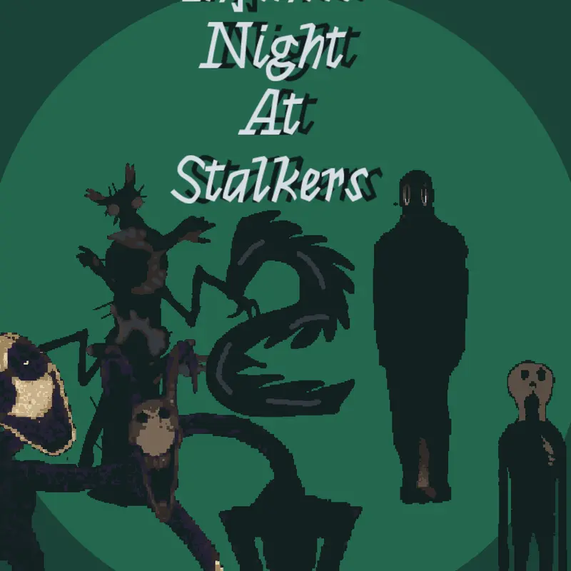 One infinite night at stalker's 2 by @berryblue_games26