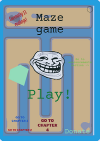 Totally normal maze game, thanks for 500...