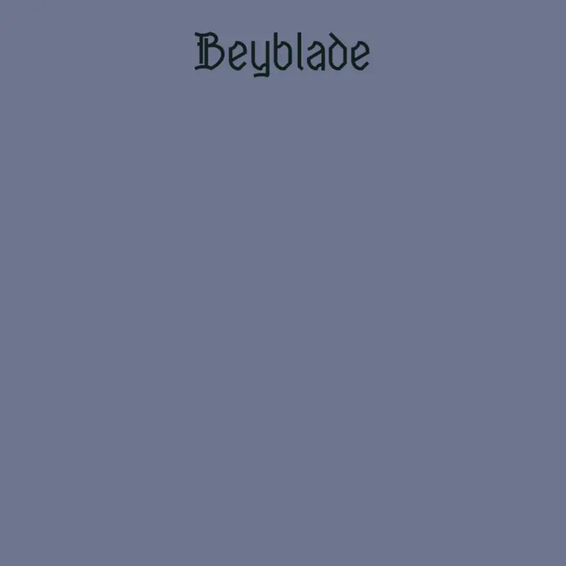 Beyblade by @New_Winner_2025