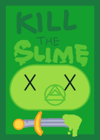 Kill the Slime!