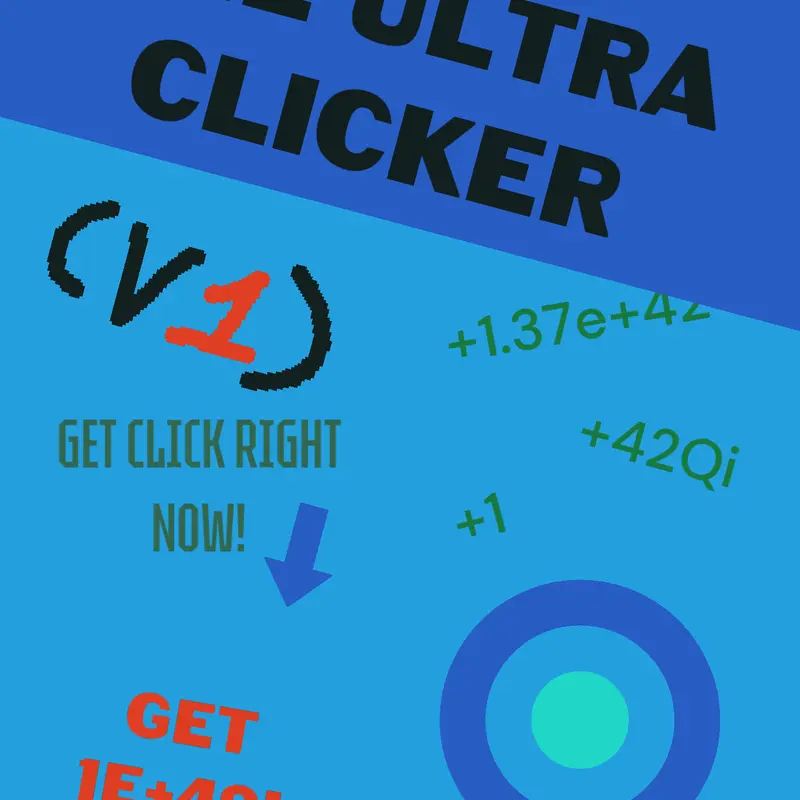 The ultra clicker by @BrokenWindow