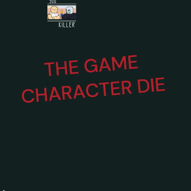CHARACTER DIE by @-EL_PRO_NUEVO-