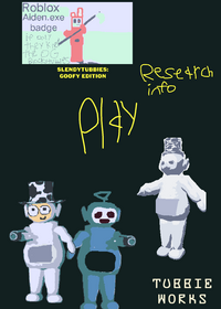 Slendytubbies: Goofy Edition