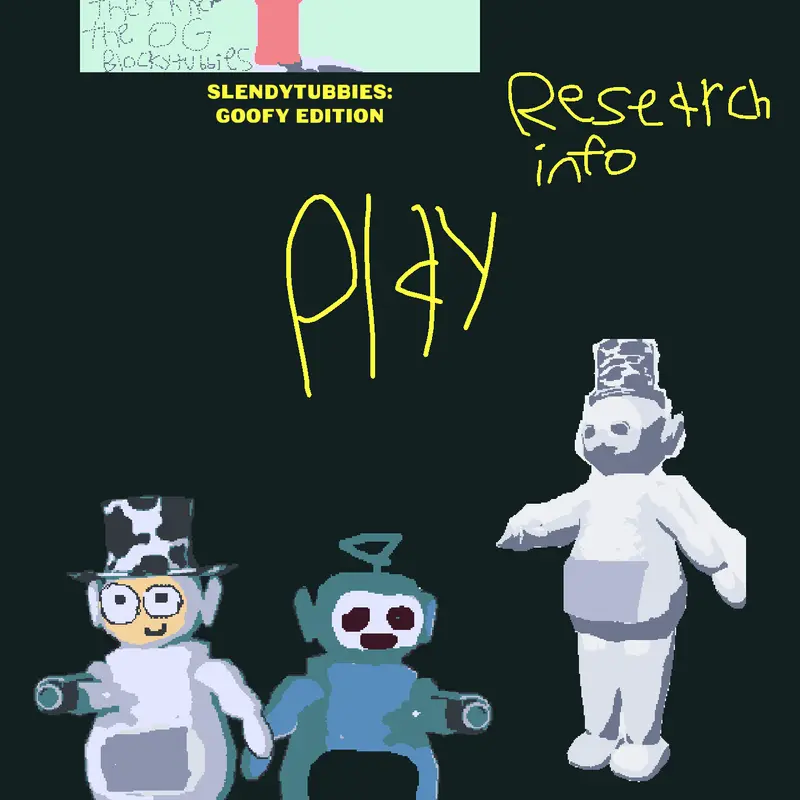 Slendytubbies: Goofy Edition by @TubbieWorks