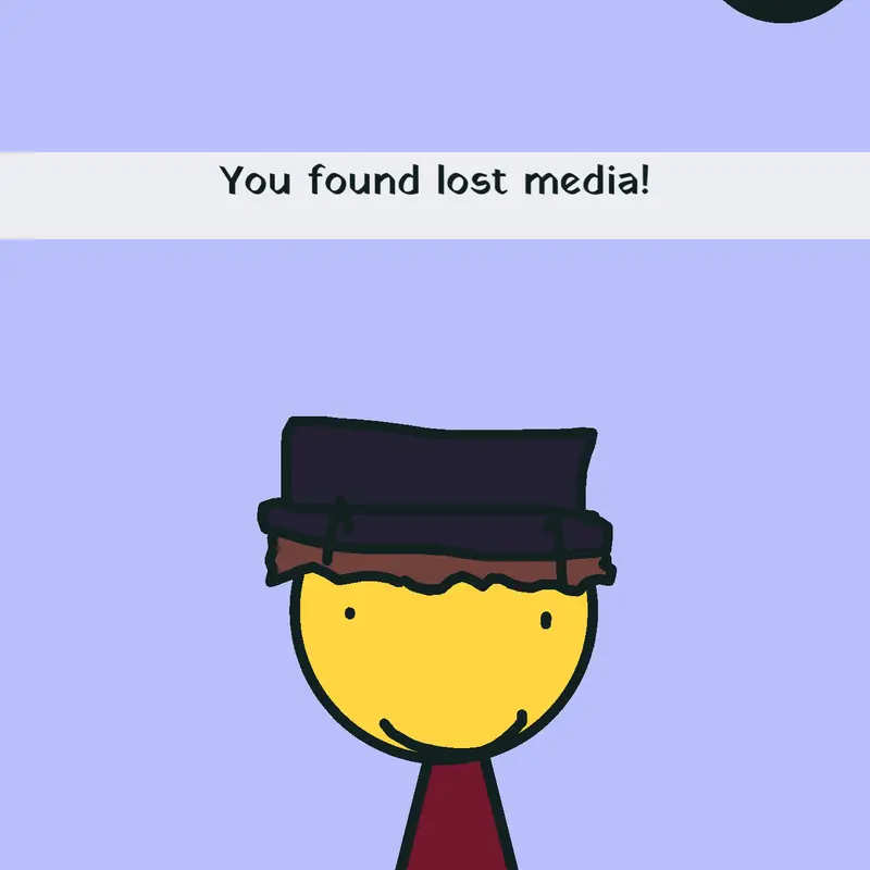 You found lost media by @BlackGooPlayer_1256