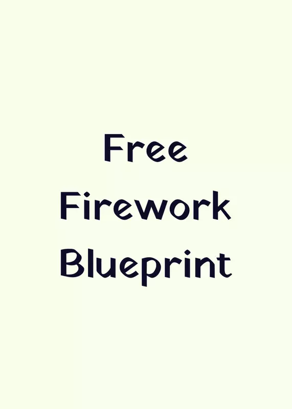 Free Firework Blueprint by @CooperFan5