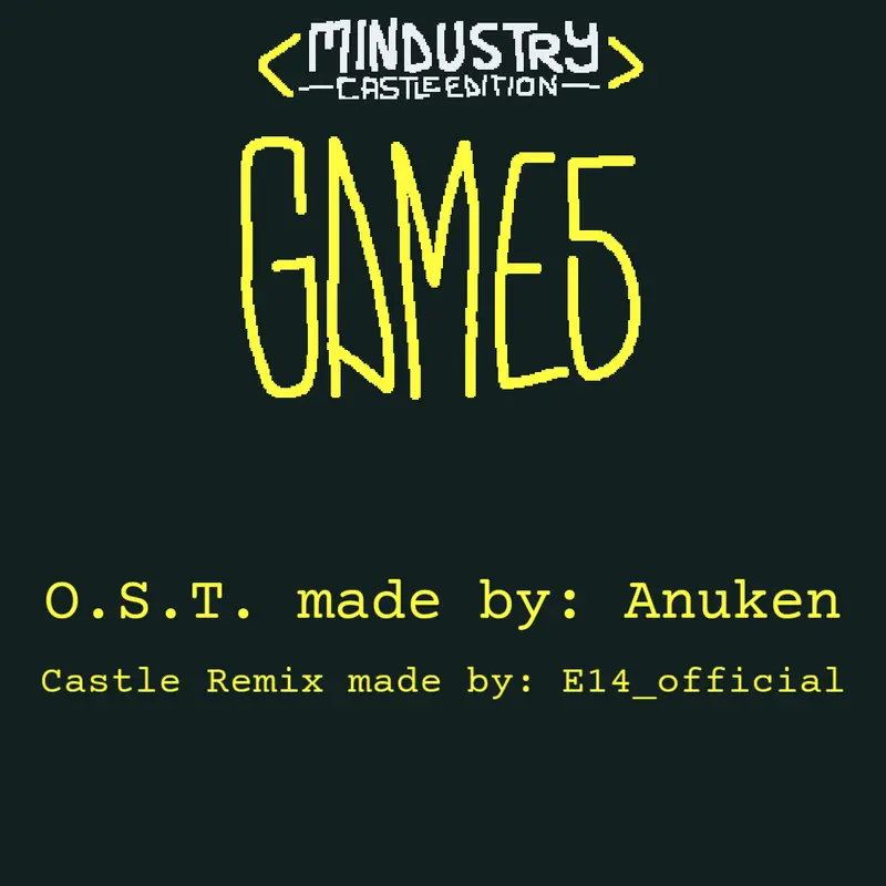 Mindustry Castle Edition OST by @E14_