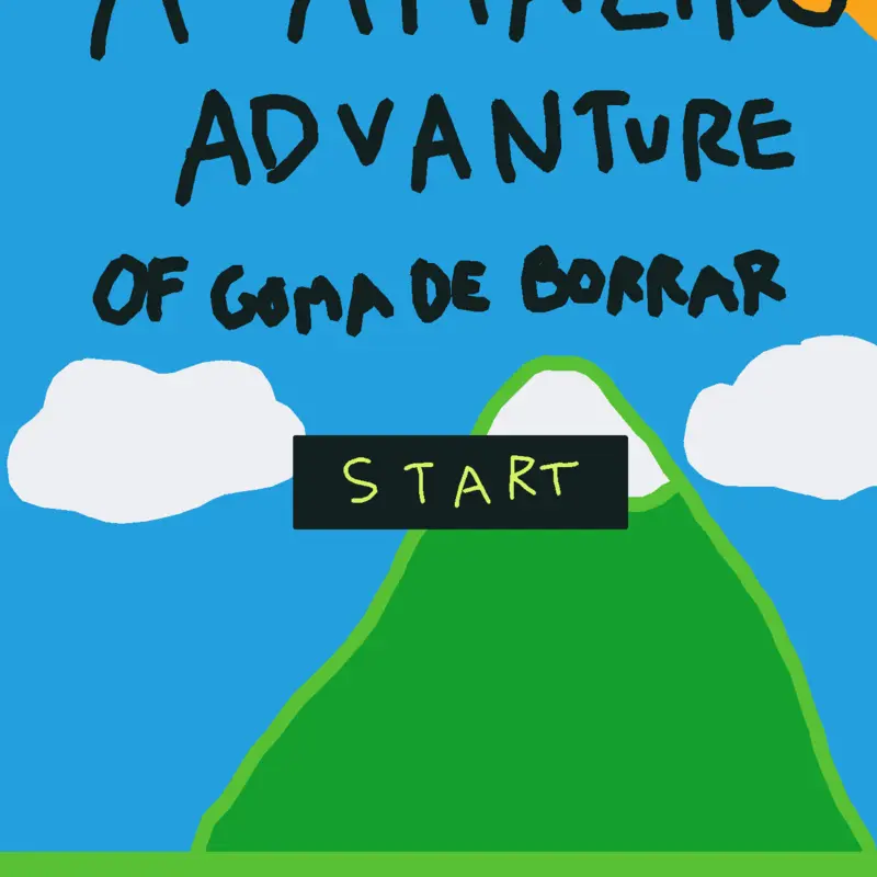 Advanture of GomadeBorrar #advanture by @AnsorGDB