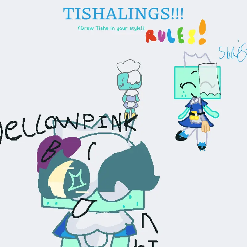 Draw tisha in your style ! by @C0SM1C_B44R3N_1N_DW