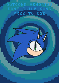 Sonic exe outcome memories don't blink
