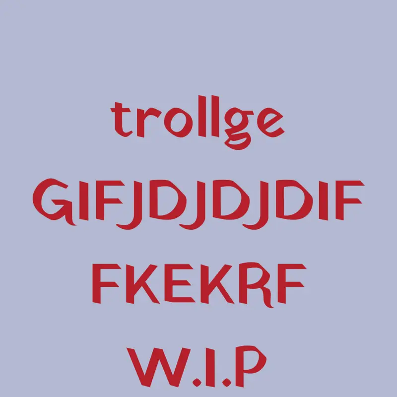 trollge by @sonicthehedgehogFHWGS