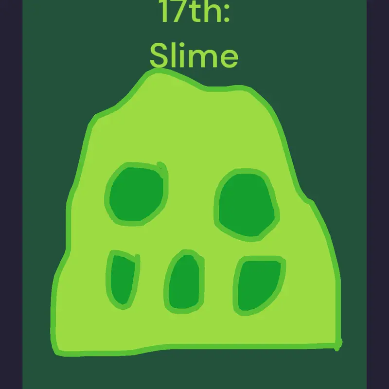 October 17th: Slime by @RaibonVCB