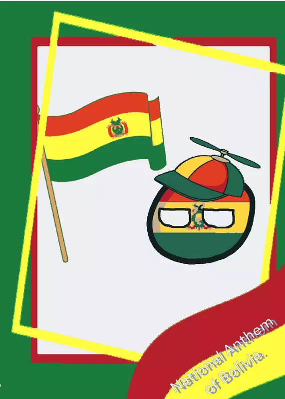 National anthem of Bolivia by @-PopularBolivia-