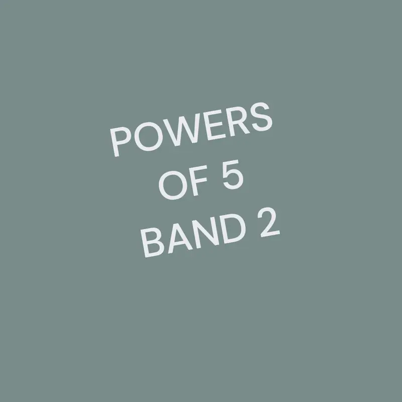 Po5B2(Powers of 5 Band 2) by @AuroraMaria