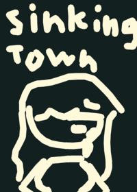 Sinking town ft:bjg15,me,headnursex10...