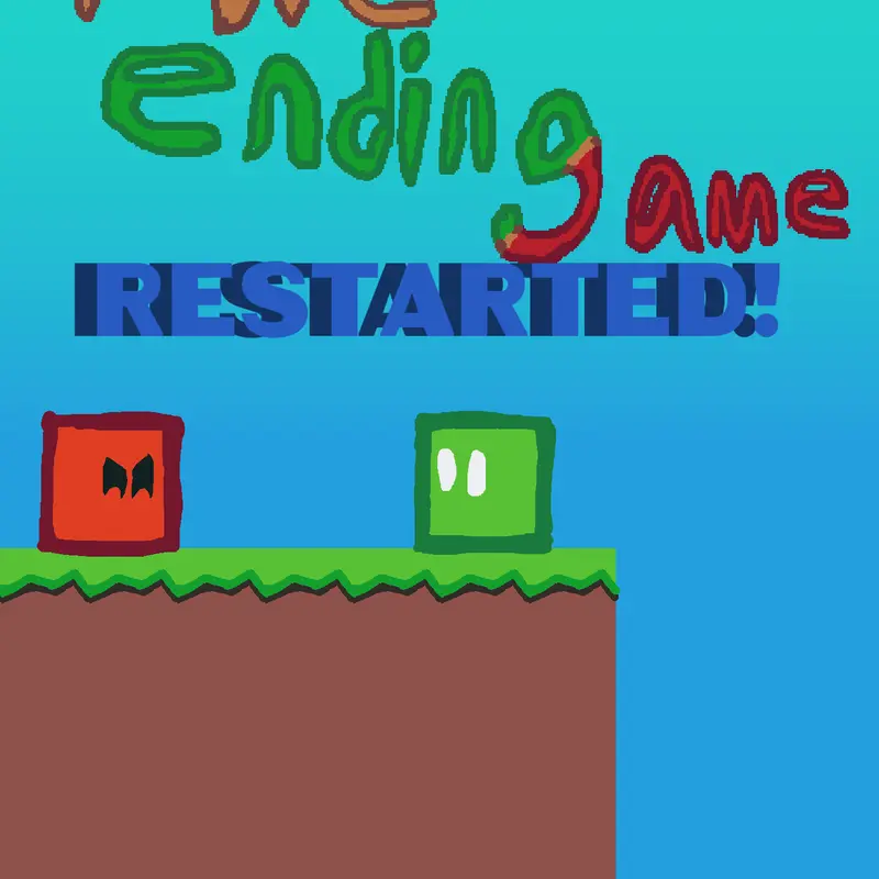 The ending game restarted! by @screechhatebrainrot
