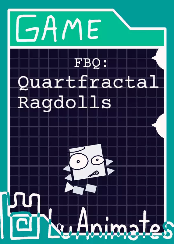 Quartfractal Ragdolls - FBQ Series by @LuAnimates