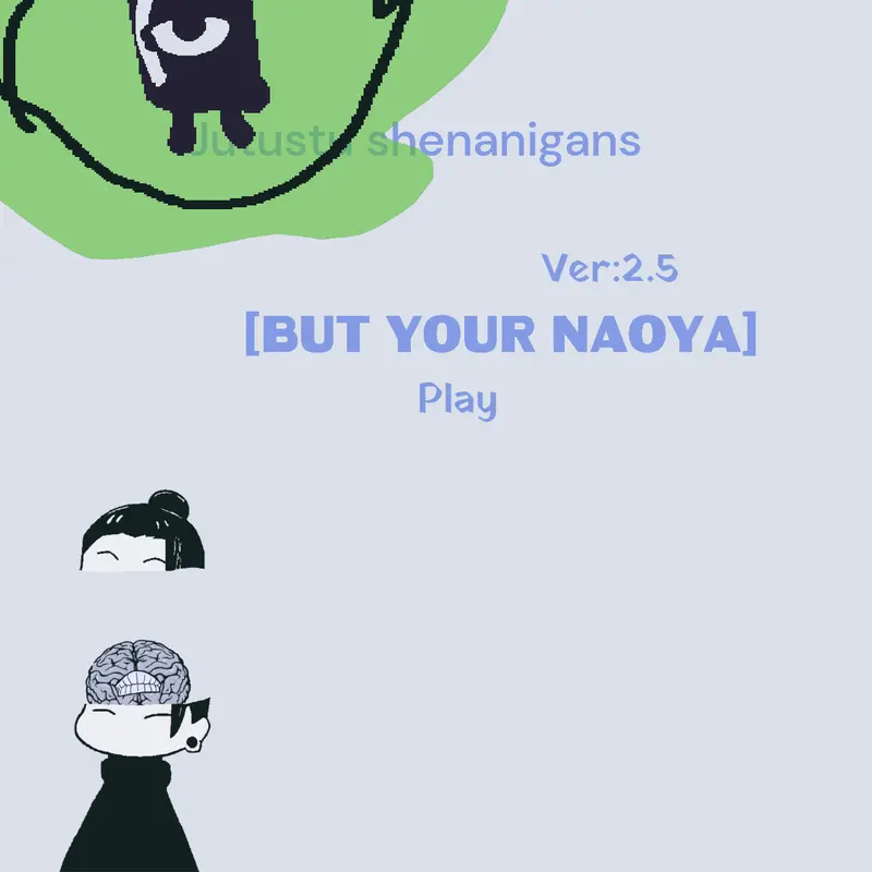 Jjs [But your naoya] by @-_-soup-_-