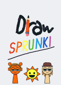 Draw sprunki!