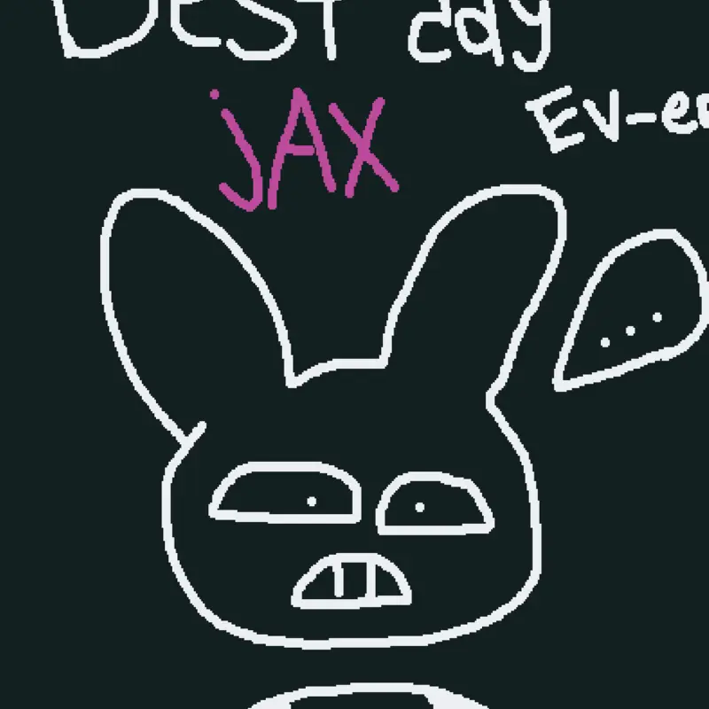 Best day ever versión jax by @pico_rapxD