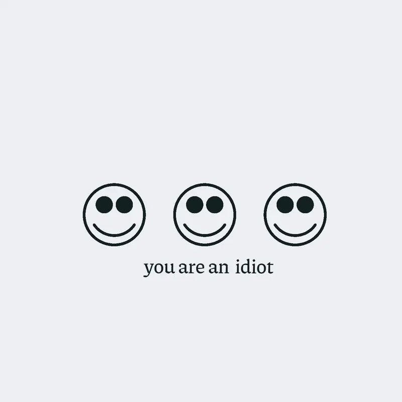 you are idiot by @BebGoober