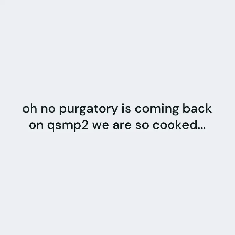 qsmp purgatory is coming back ohno by @notlanie