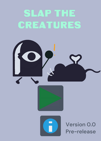 Slap The Creatures!