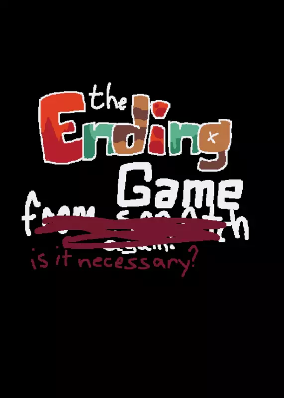 Ending game from scratch by @GrilledCheeseOfficial