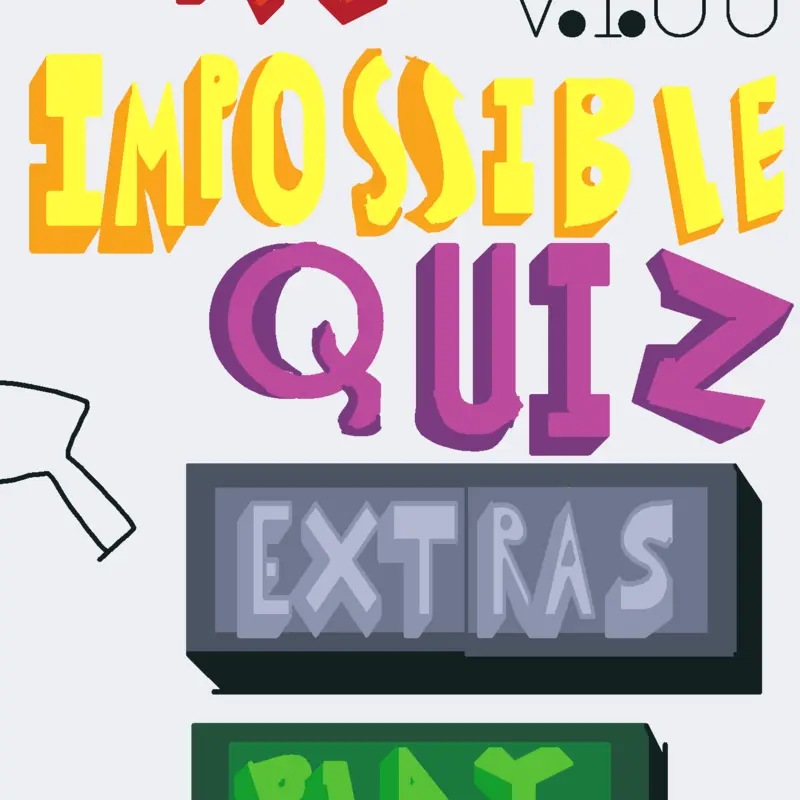 the impossible quiz by @MILKYBANANA