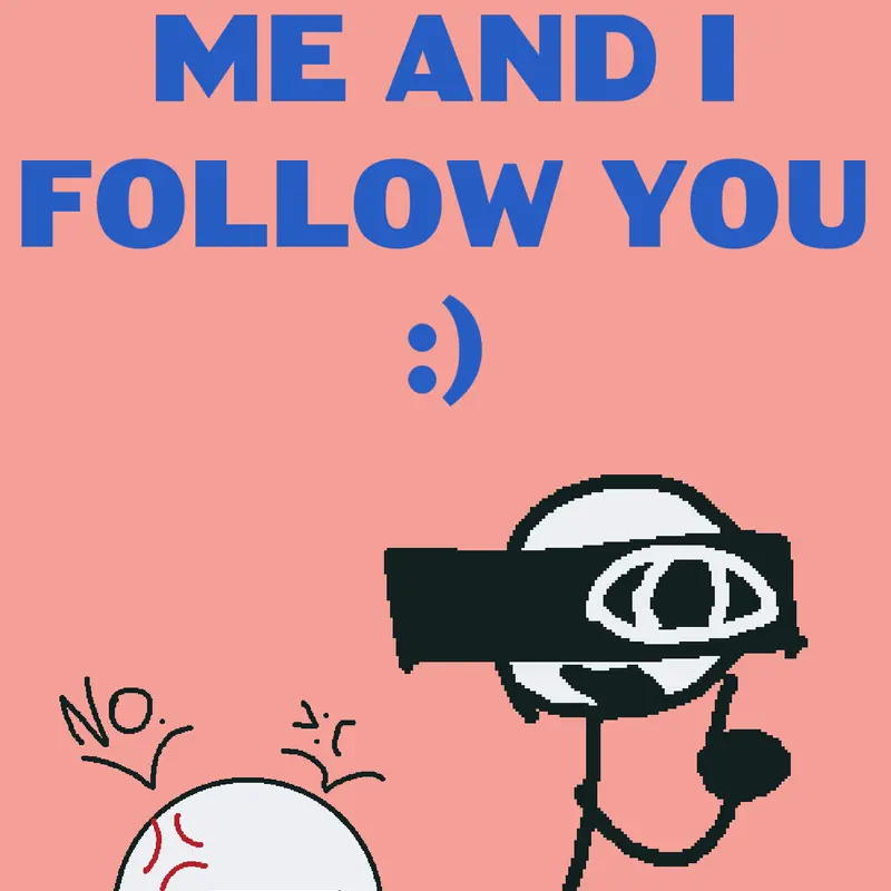 I'll follow you when you follow me by @OmarSantana