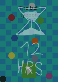 The mega ball tycoon!