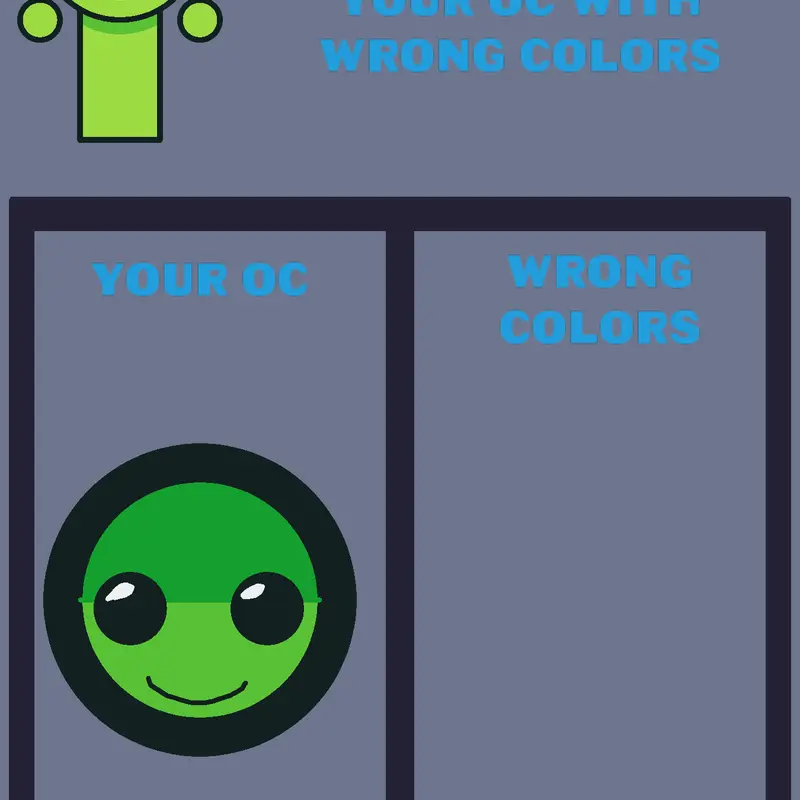 I'm Going To Make Your OC Wrong Colors by @i_ate_you_family