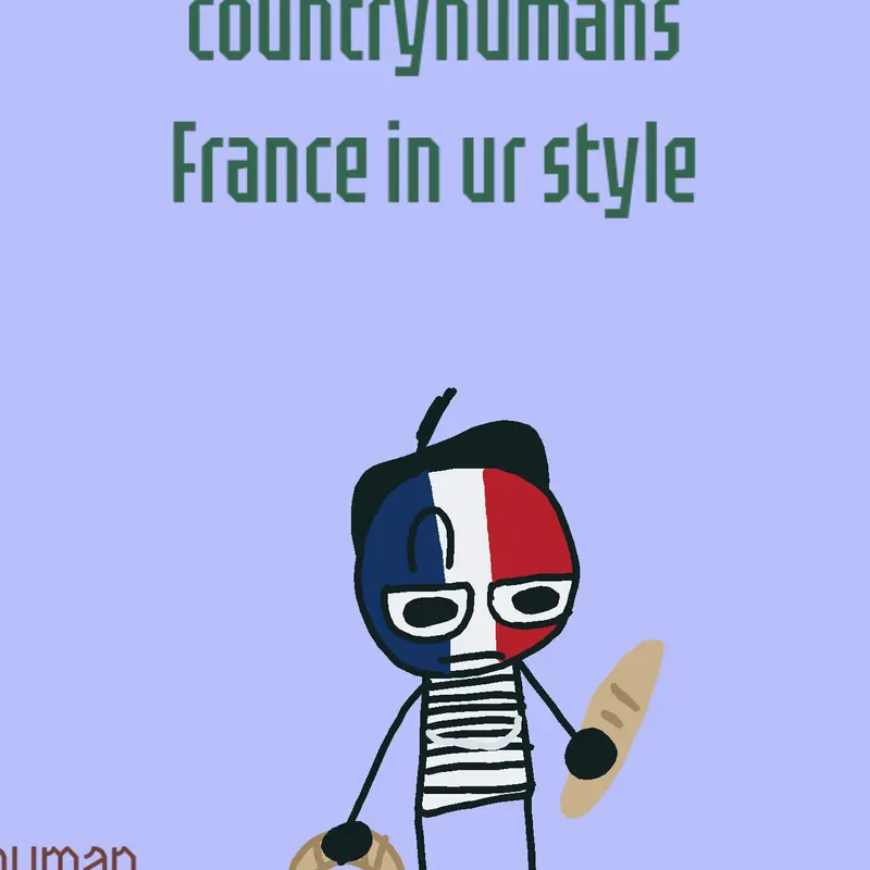 France Countryhuman 🇫🇷 :D by @Algeria_countryhuman