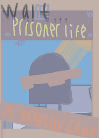 Prisoner life (roblox game) [RANDOM DAY...