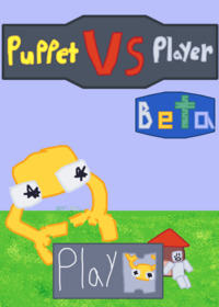 Puppet VS Player