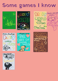 Dandy's World games I know :))