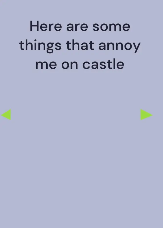 Annoying things in castle by @ZomboTheGuy