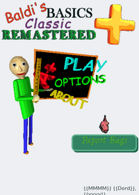 Baldis Basics But Better Remastered