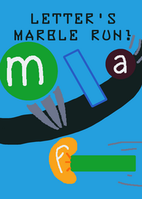 Letter’s Marble run!