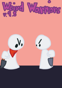Weird Warriors