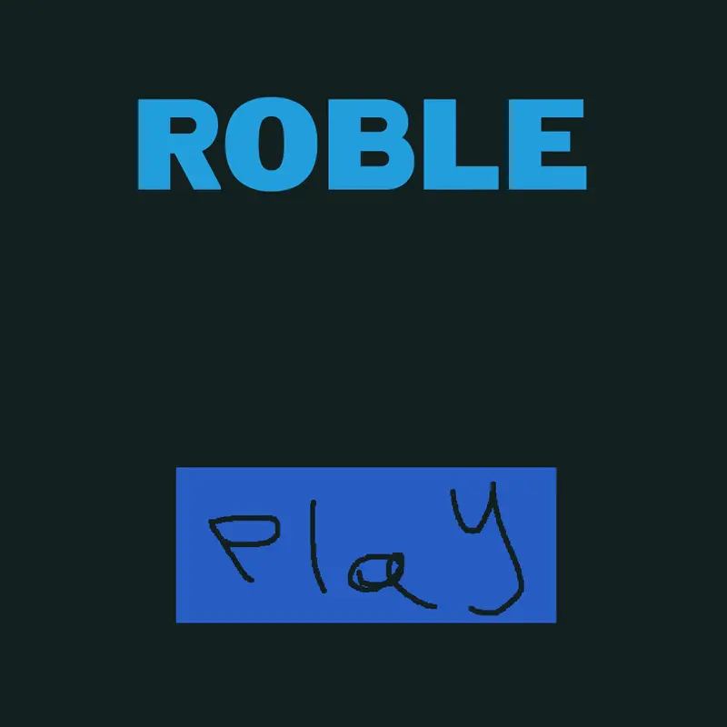 Roble by @SICKOgames