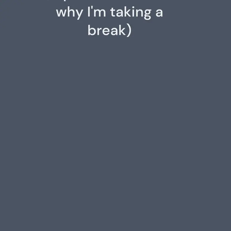 I'm taking a break by @theycallmetom_Official
